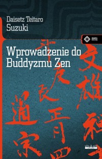 Wprowadzenie do buddyzmu Zen - Deisetz Teitaro Suzuki - książka