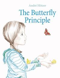 The Butterfly Principle - André Hötzer - ebook