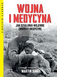Wojna i medycyna - King Martin - książka