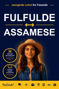 The Language Guide for Travelers - Fulani to Assamese - YouGuide - ebook