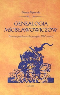 Genealogia Mścisłowiczów - Dąbrowski Dariusz - książka