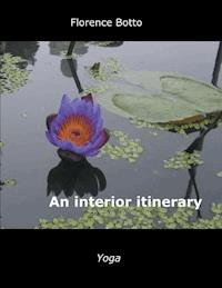 An Interior Itinerary - Florence Botto - ebook