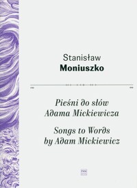 Pieśni do słów Adama Mickiewicza - Moniuszko Stanisław - książka