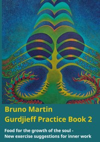 Gurdjieff Practice Book 2 - Bruno Martin - ebook