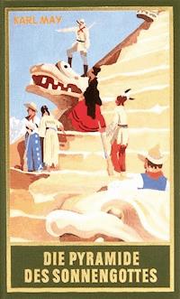 Die Pyramide des Sonnengottes - Karl May - ebook