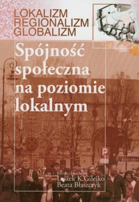 Spójność społeczna na poziomie lokalnym - - książka