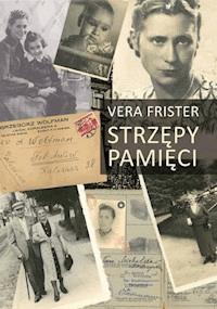 Strzępy pamięci - Vera Frister - ebook