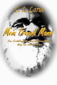 Mein Freund Manni - Canis Larue - ebook