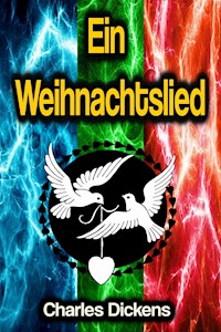 Ein Weihnachtslied - Dickens Charles - ebook