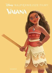 Vaiana. Disney Najpiękniejsze filmy - - książka