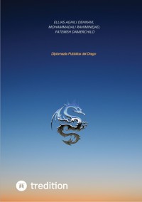 Diplomazia pubblica del Drago - Ellias Aghili Dehnavi - ebook