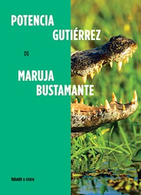 Potencia Gutiérrez - Maruja Bustamante - ebook