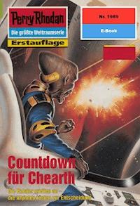 Perry Rhodan 1989: Countdown für Chearth -  Susan Schwartz - ebook