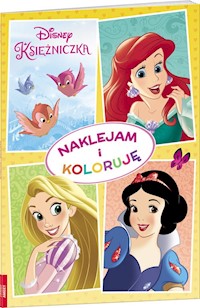 Disney Księżniczka Naklejam i koloruję -  - książka