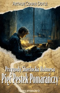Pięć Pestek Pomarańczy - Arthur Conan Doyle - ebook + audiobook