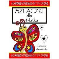 Szlaczki dla 4-latka. Ćwiczenia dla maluszka - Wileńska Agnieszka - książka