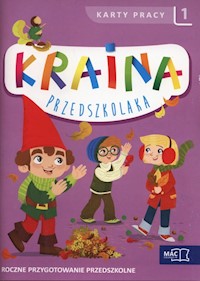 Kraina przedszkolaka Karty pracy Część 1 - Szurowska Beata - książka