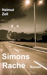 Simons Rache - Helmut Zell - ebook