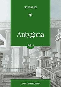Antygona - Sofokles - darmowy ebook