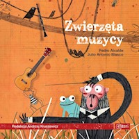 Zwierzęta muzycy - Blasco Julio Antonio, Alcalde Pedro - książka
