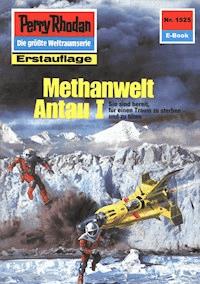 Perry Rhodan 1525: Methanwelt Antau I -  H. G. Francis - ebook