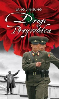 Drogi Przywódca - Jin-Sung Jang - książka