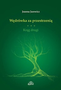 Wędrówka za przestrzenią - Jurewicz Joanna - książka