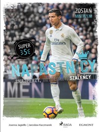 Napastnicy - Snajperzy, dryblerzy i szaleńcy - Jarosław Kaczmarek - ebook + audiobook