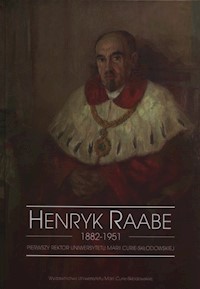 Henryk Raabe 1882-1951 -  - książka
