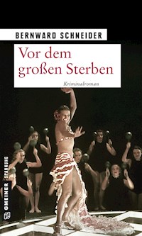 Vor dem großen Sterben - Bernward Schneider - ebook