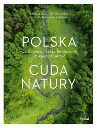 Polska Cuda natury - Gospodarek Mikołaj - książka