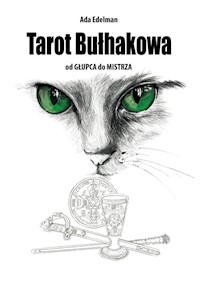 Tarot Bułhakowa - Ada Edelman - książka
