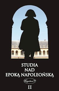 Studia nad epoką napoleońską Tom 2 -  - książka
