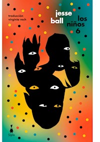 Los niños 6 - Ball Jesse - ebook