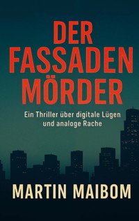 Der Fassadenmörder - Martin Maibom - ebook