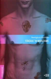 Foucault w Warszawie - Remigiusz Ryziński - książka