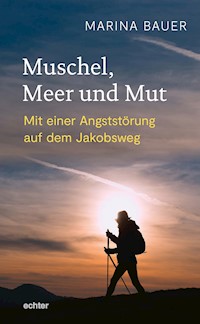 Muschel, Meer und Mut - Marina Bauer - ebook