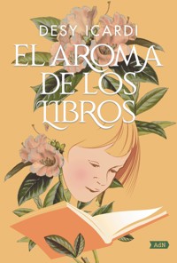 El aroma de los libros (AdN) - Desy Icardi - ebook