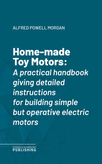 Home-made Toy Motors - Various - ebook