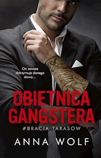 Obietnica gangstera - Wolf Anna - ebook + audiobook + książka