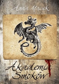 Akademia smoków - Anna Macek - ebook