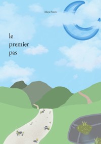 Le premier pas - Maya Peters - ebook
