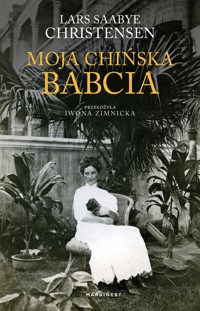 Moja chińska babcia - Lars Saabye Christensen - książka