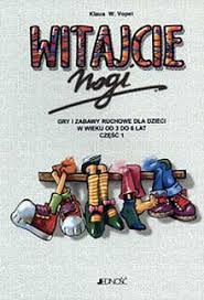 Witajcie nogi! - Klaus W. Vopel - ebook