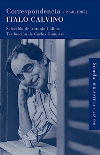Correspondencia (1940-1985) - Italo Calvino - ebook