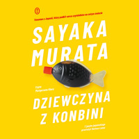 Dziewczyna z konbini - Sayaka Murata - ebook + audiobook + książka