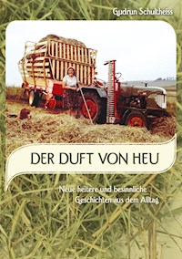 Der Duft von Heu - Gudrun Schultheiss - ebook
