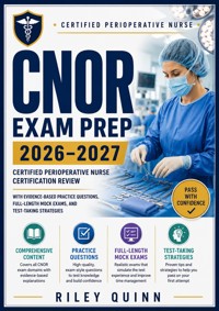 CNOR Exam Prep 2026–2027 - Quinn Riley - ebook