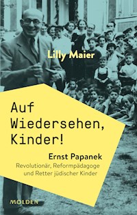 Auf Wiedersehen, Kinder! - Lilly Maier - ebook