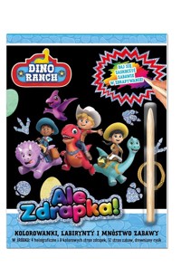 Dino Ranch. Ale zdrapka! cz. 1 -  - książka